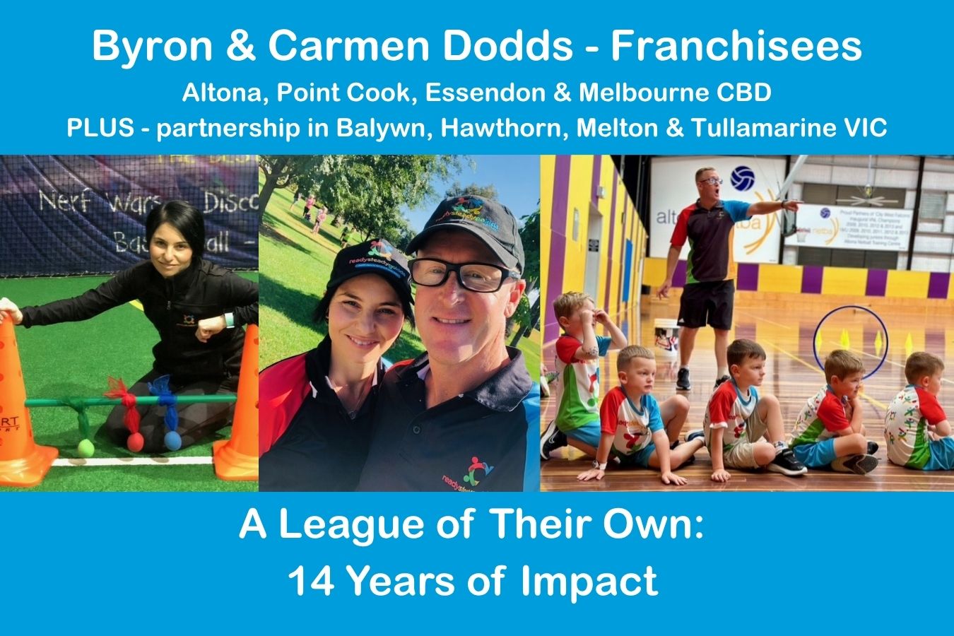 Primary image for A League of Their Own: 14 Years of Impact with Byron & Carmen Dodds article