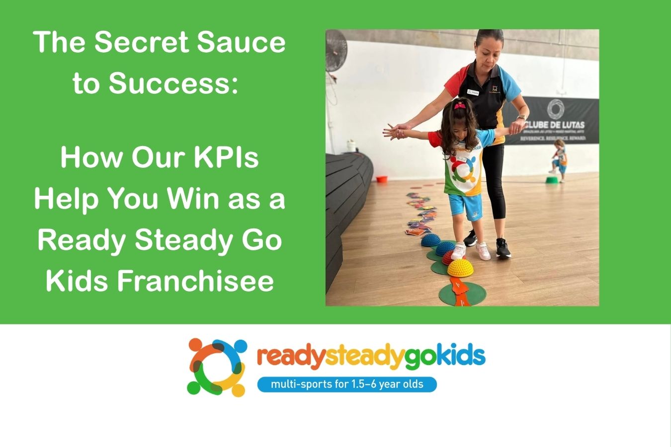Primary image for How Our Key Performance Indicators Help You Win as a Ready Steady Go Kids Franchisee article