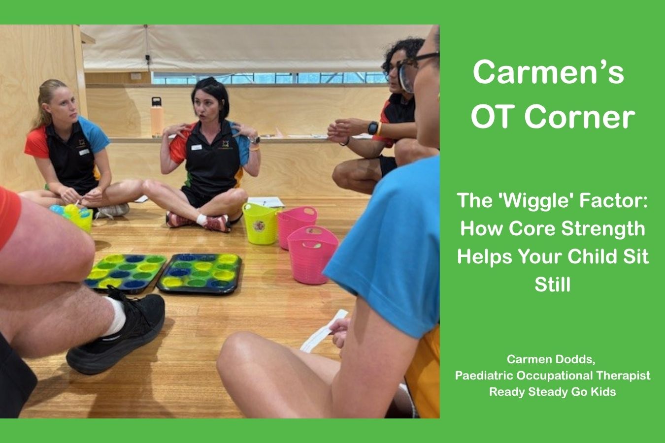 Primary image for Carmen's Corner: The 'Wiggle' Factor: How Core Strength Helps Your Child Sit Still article