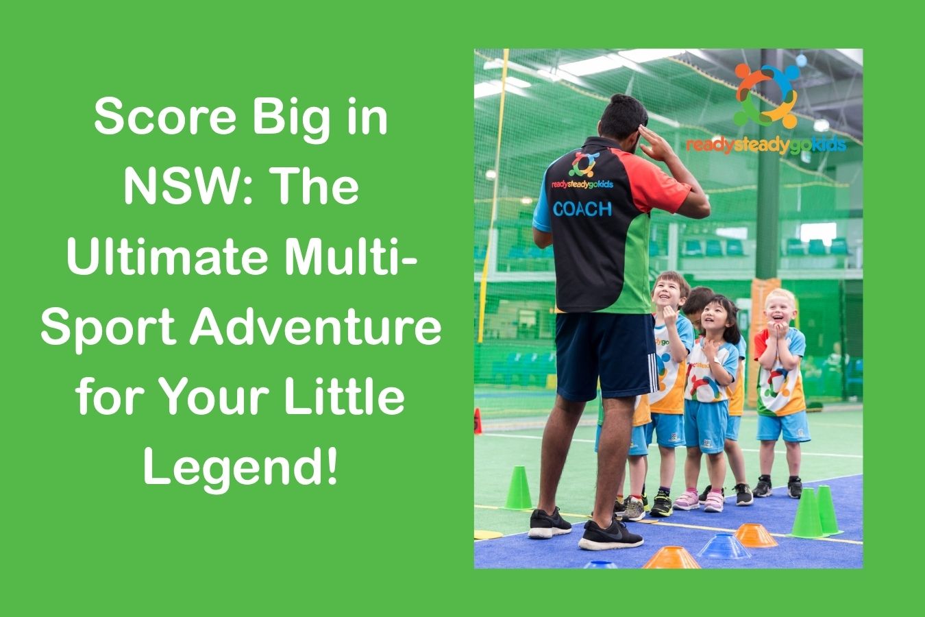 Primary image for Score Big in NSW: The Ultimate Multi-Sport Adventure for Your Little Legend! article